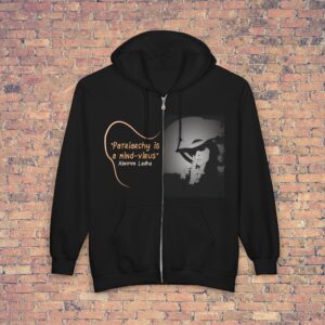 Patriarchy Is a Mind-Virus hoodie | Zip Hoodie
